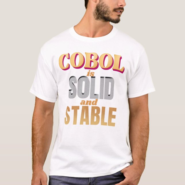 T-shirt Cobol Programming Language is Strong and Stable (Devant)
