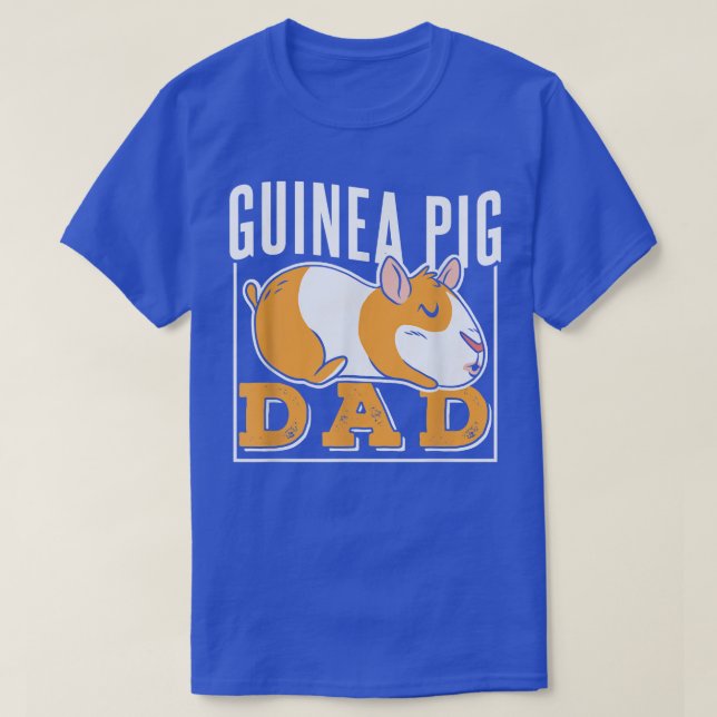 T-shirt Cochon de Guinée Papa Aiguille animal familier T-s (Design devant)