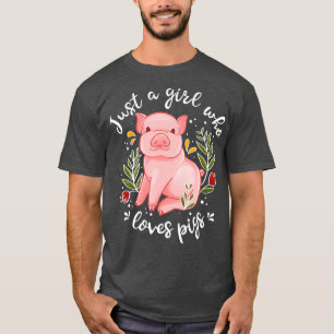 T-shirt Cochon Dit Juste Fille Qui Aime Les Cochons Amateu