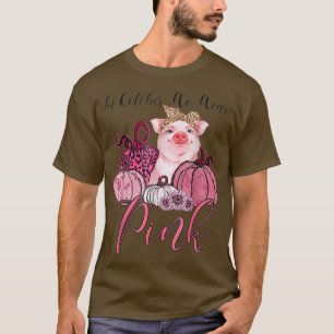 T-shirt Cochon En Octobre Nous Portons Les Lauréats Du Can