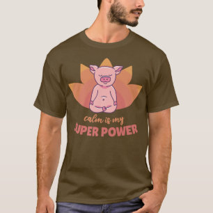 T-shirt Cochon Yoga Cute Pigs Doing Sport calme est mon su
