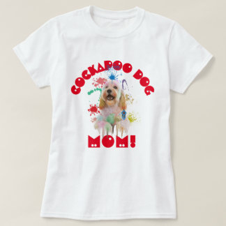 T-shirt Cockapoo Maman Amoureux des chiens Meilleur Chien 