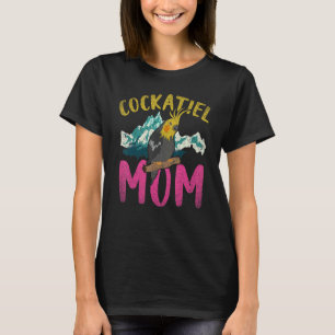 T-shirt Cockatiel Maman Montagnes Oiseau Perroquet Fête de