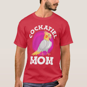 T-shirt Cockatiel Maman Oiseau Amour Parakeets maman Oisea