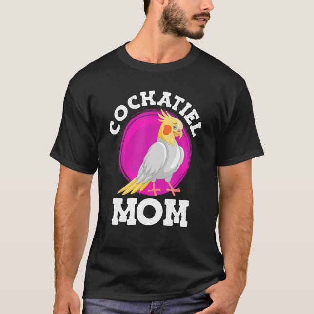 T-shirt Cockatiel Mom Bird  Parakeets Mommy Bird Women (Devant)
