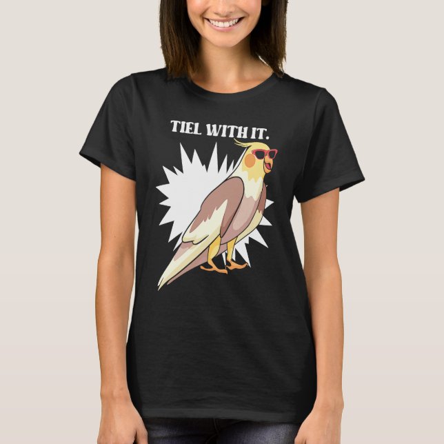 T-shirt Cockatiel Teil With It  Grey Bird for Parrot Owner (Devant)