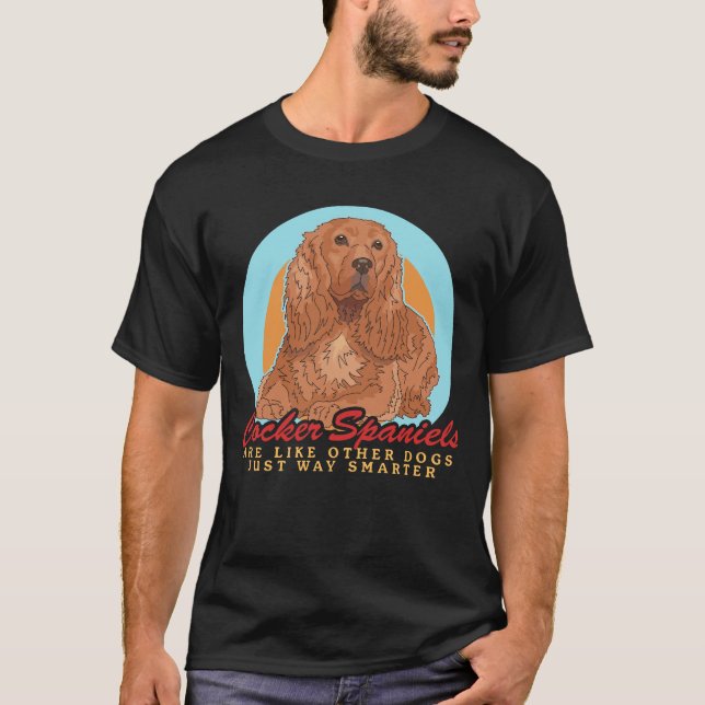 T-shirt Cocker Spaniel Chien Cocker Spaniels Propriétaire (Devant)