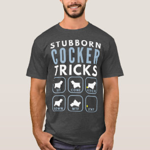 T-shirt Cocker têtu Trucs espaniens - Entraînement de chie