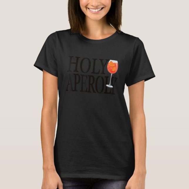 T-shirt Cocktail Holy Aperoly Spritz Saint Aperoly (Devant)