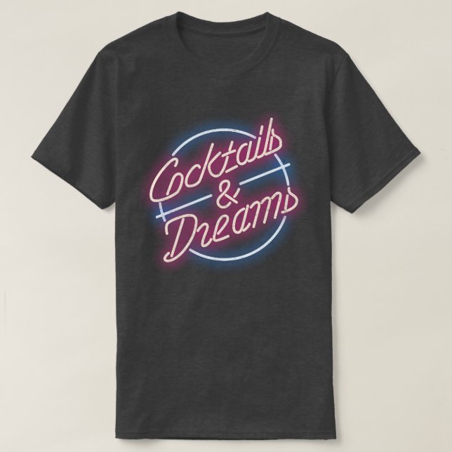 T-shirt Cocktails Dreams vintage (Design devant)