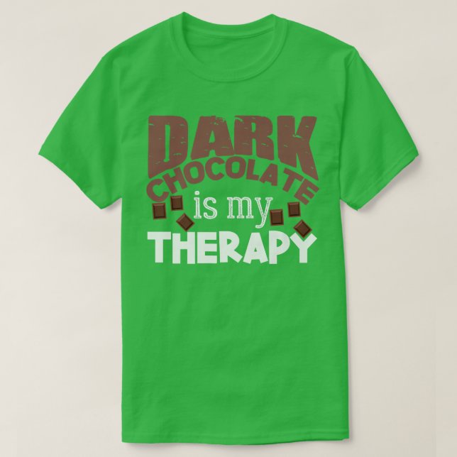 T-shirt Cocoa Saying Joke Dessert Baking Dark Chocolate    (Design devant)
