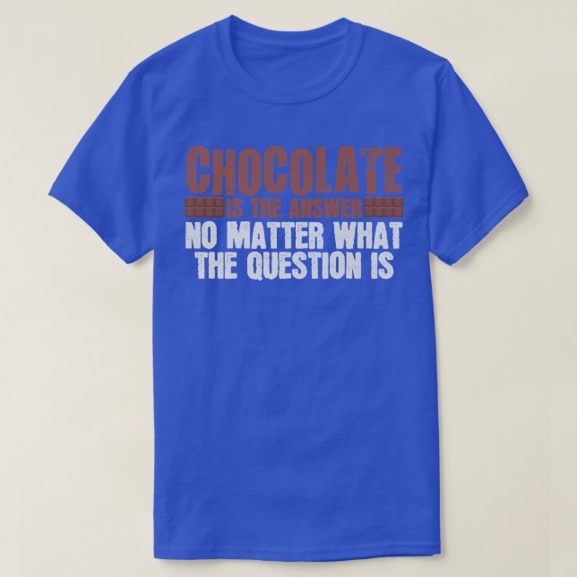 T-shirt Cocoa Saying Joke Dessert Cake Baking Chocolate    (Design devant)