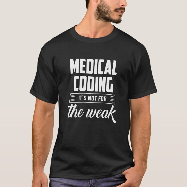 T-shirt Codage Médicale Non Pour L'Application De Codeur M (Devant)