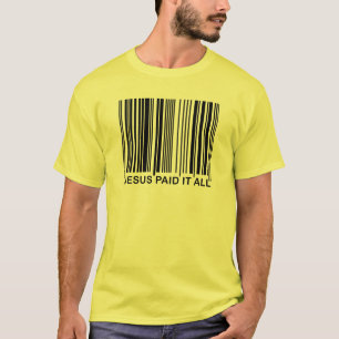 T-shirt Code-barres UPC de salut chrétien Jésus a tout pay