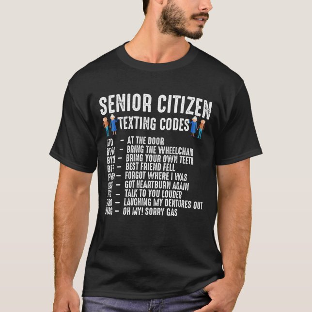 T-shirt Code de SMS pour les personnes âgées à la retraite (Devant)