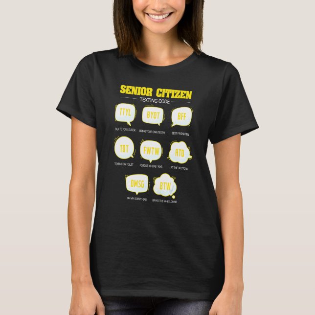 T-shirt Code de Textes pour les seniors Personnes âgées Pe (Devant)