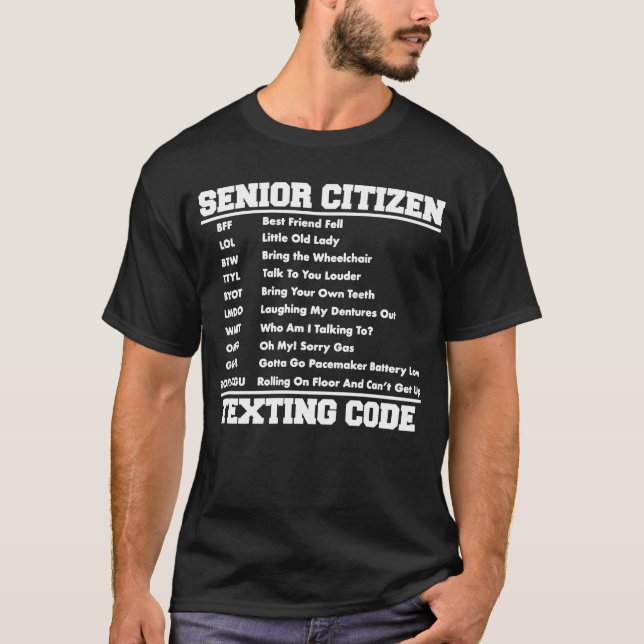 T-shirt Code de Textes pour les seniors Retraite Vieux Hom (Devant)