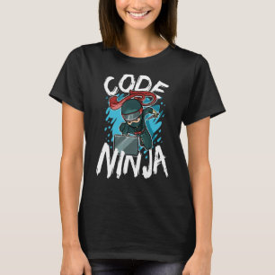 T-shirt Code Ninja Programmation Coder Logiciel Nerd