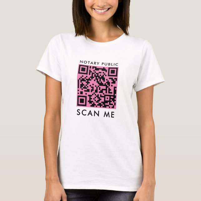 T-shirt Code QR rose et noir du notaire public 'Scan Me' (Devant)