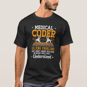 T-shirt Coder Médicale Coder Résolution Problèmes Coder Ic