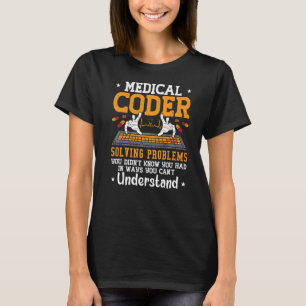 T-shirt Coder Médicale Coder Résolution Problèmes Coder Ic