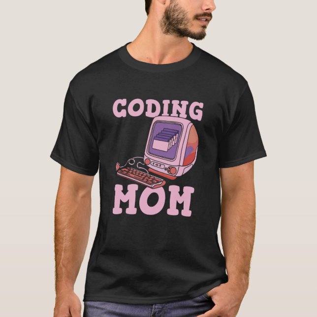 T-shirt Coder Mom Coding Logiciel Développeur Programmatio (Devant)