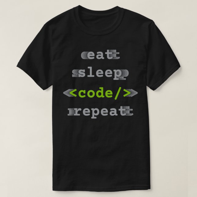 T-shirt Coder programmeur programmeur de codage de répétit (Design devant)