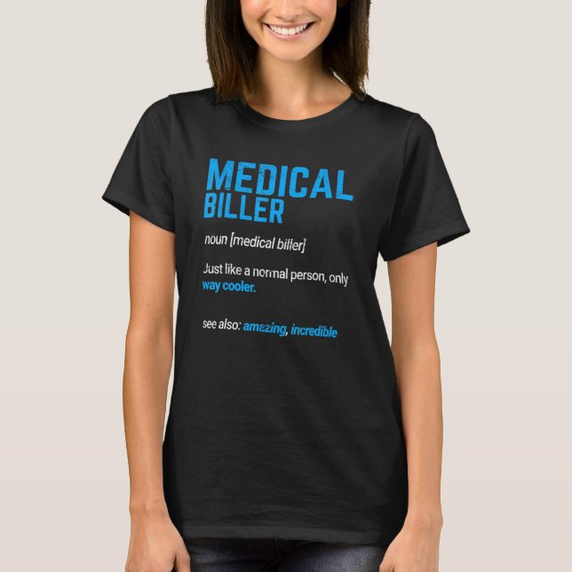 T-shirt Codeur Médicale Médicale Facturation Médicale (Devant)