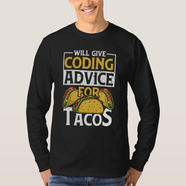 T-shirt Codeur Taco Nourriture Mexicaine de Codage pour Pr (Devant)