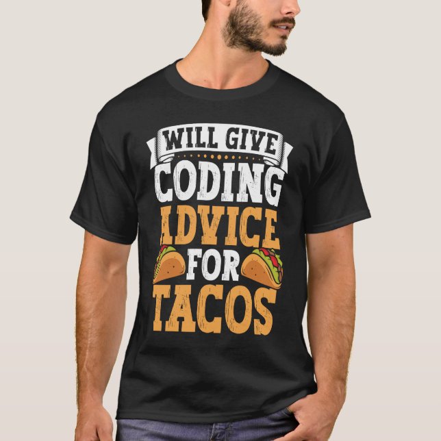 T-shirt Codeur Taco Nourriture mexicaine de codage pour pr (Devant)