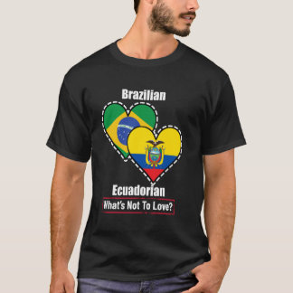 T-shirt Cœur Brésilien Équatorien Drapeaux Qu'est-ce Qu'on