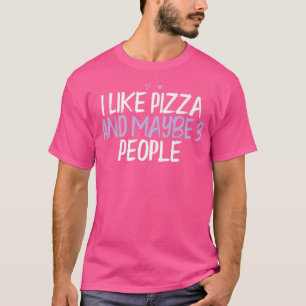 T-shirt Coeur Coloré Drôle J'Aime Pizza Et Peut-Être 3 Per