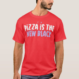 T-shirt Coeur Coloré Funny Pizza Est Le Nouveau Noir Dit