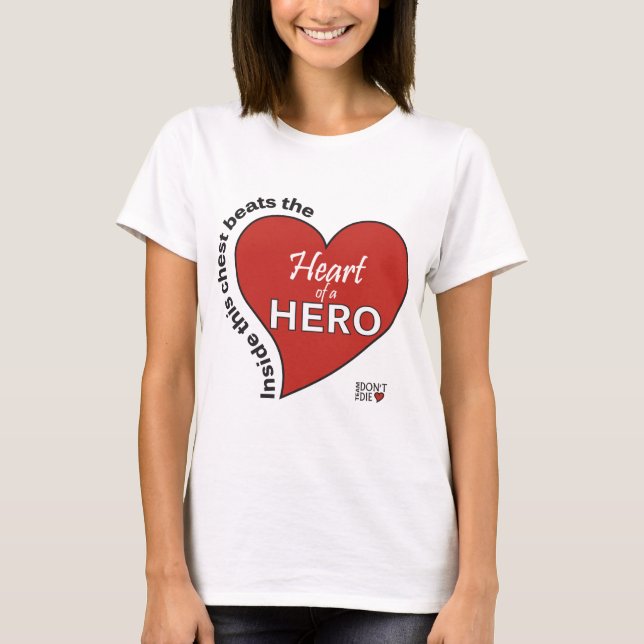 T-shirt Coeur d'un héros (Devant)