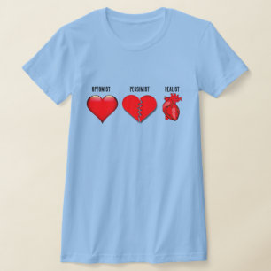 T-shirt Coeurs optomistes, pessismistes et réalistes