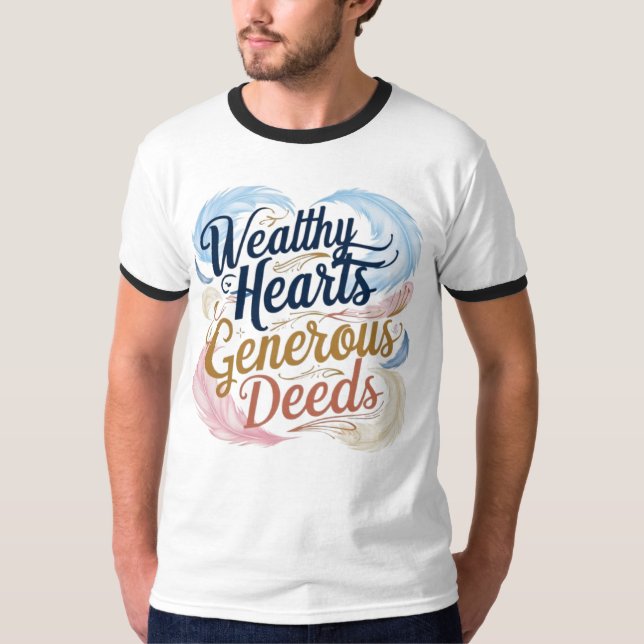 T-shirt Coeurs riches actes généreux (Devant)