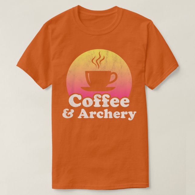 T-shirt Coffee and Archery  (Design devant)
