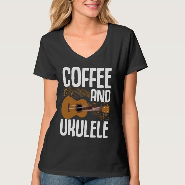 T-shirt Coffee And Ukulele  Player Music  Musician Graphic (Devant)