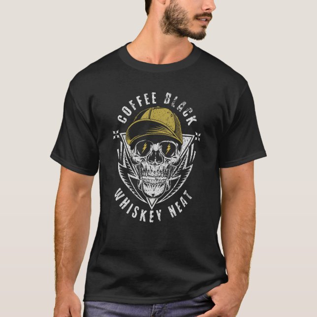 T-shirt Coffee Black Whiskey Neat for Whiskey & Skull Fan (Devant)