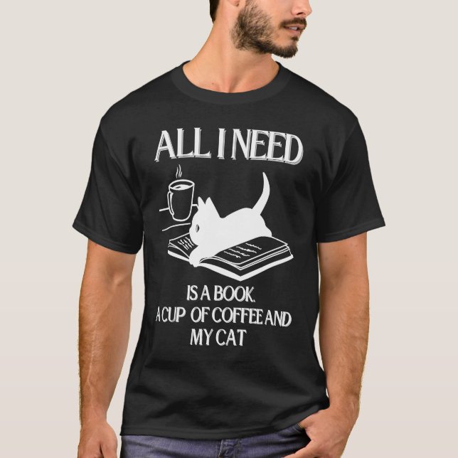 T-shirt Coffee Cats and Book All I Need (Devant)