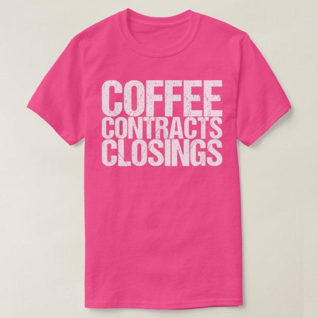 T-shirt Coffee Contracts - Clôture (Design devant)