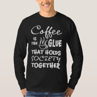 T-shirt Coffee  Drinker Espresso Caffeine