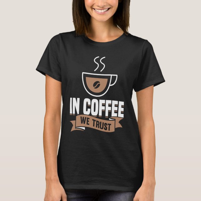 T-shirt Coffee  Espresso Barista Cappuccino Latte (Devant)