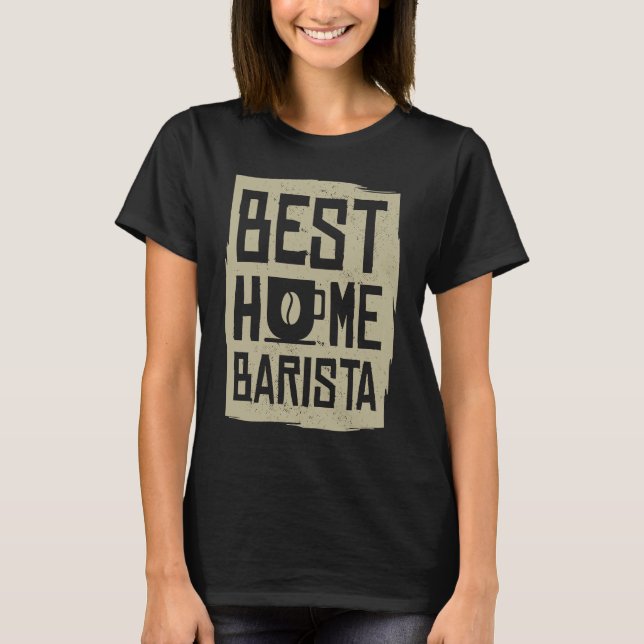 T-shirt Coffee  Espresso Barista Cappuccino Latte  2 (Devant)