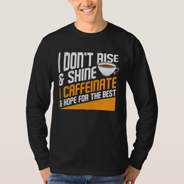 T-shirt Coffee Hope for The Best  Graphic Cool Saying Plus (Devant)