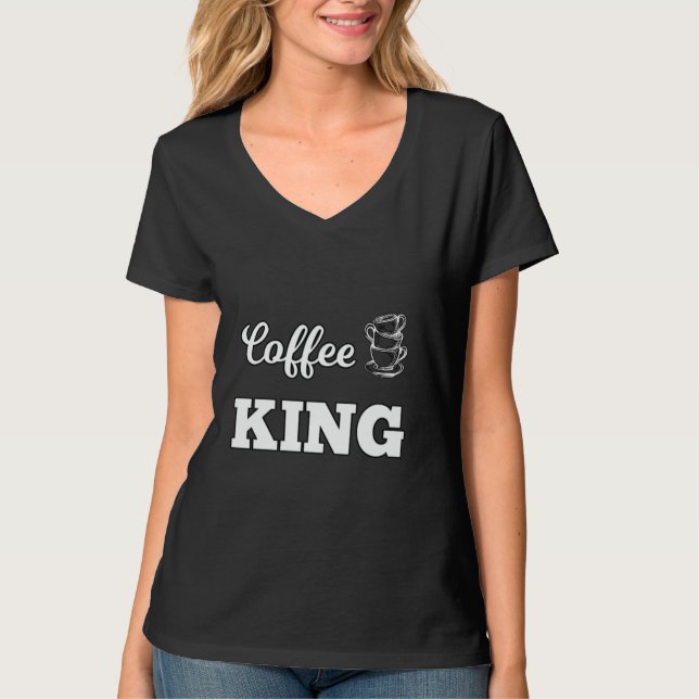 T-shirt Coffee King Funny Coffee Lover Novelty Graphisme (Devant)