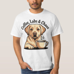 T-shirt Coffee Labs et Chaos - Drôle Chien Labrado