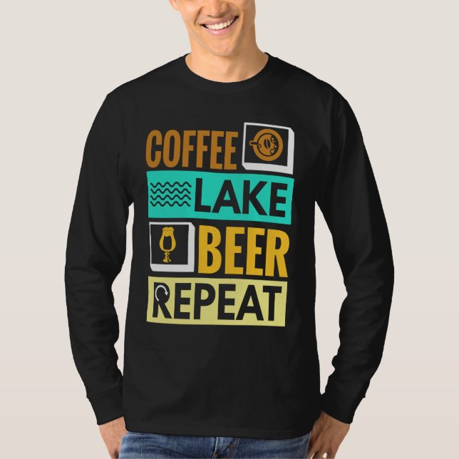T-shirt Coffee Lake Beer Repeat! Funny camping (Devant)