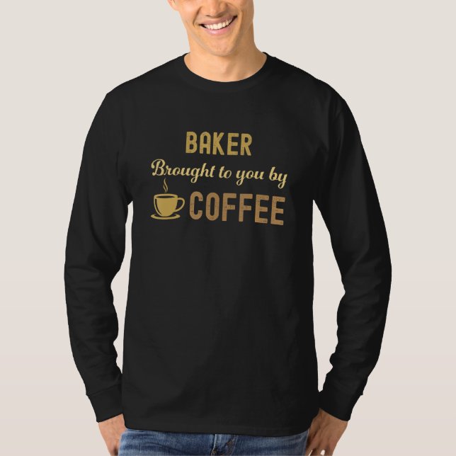 T-shirt Coffee Loving Baker Busy Exhausted  Cute (Devant)