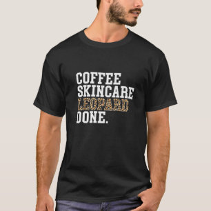 T-shirt Coffee Soins de la peau léopard fait peau Lover Es